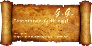 Gestettner Gyöngyi névjegykártya